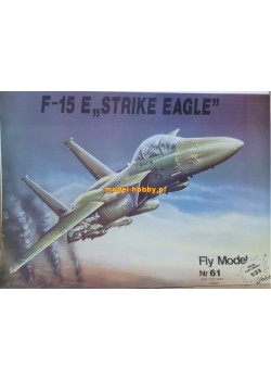 FLY MODEL (061) - F-15 E "STRIKE EAGLE"
