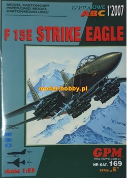F-15 E - STRIKE EAGLE